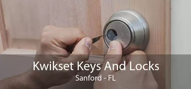 Kwikset Keys And Locks Sanford - FL