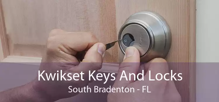 Kwikset Keys And Locks South Bradenton - FL