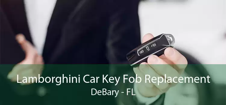 Lamborghini Car Key Fob Replacement DeBary - FL