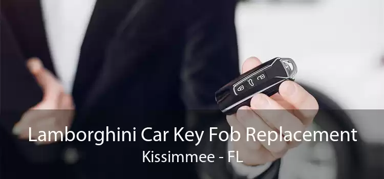 Lamborghini Car Key Fob Replacement Kissimmee - FL