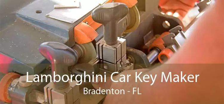 Lamborghini Car Key Maker Bradenton - FL