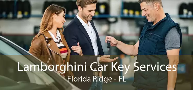 Lamborghini Car Key Services Florida Ridge - FL