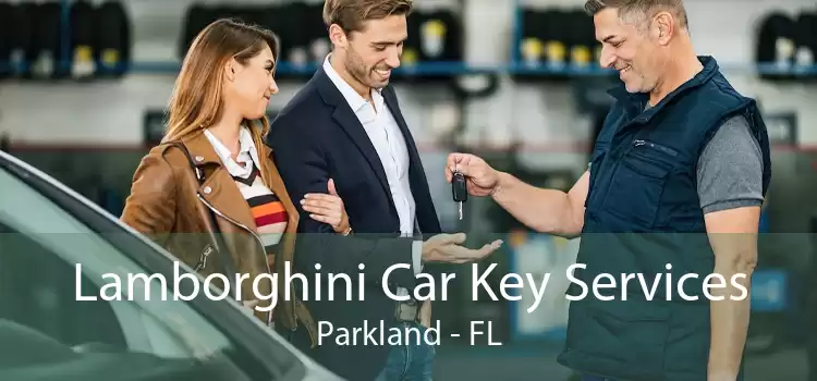 Lamborghini Car Key Services Parkland - FL