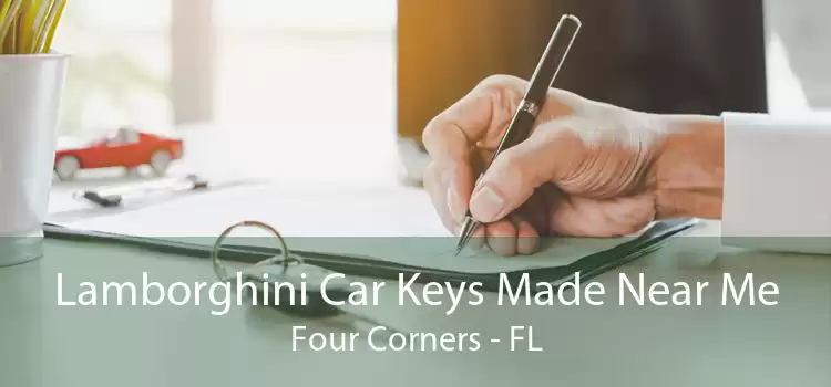 Lamborghini Car Keys Made Near Me Four Corners - FL