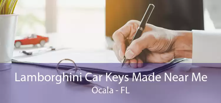 Lamborghini Car Keys Made Near Me Ocala - FL