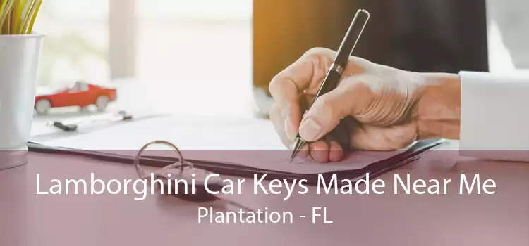 Lamborghini Car Keys Made Near Me Plantation - FL
