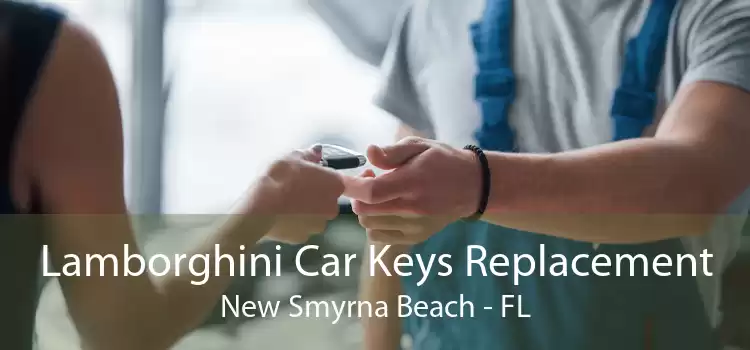 Lamborghini Car Keys Replacement New Smyrna Beach - FL