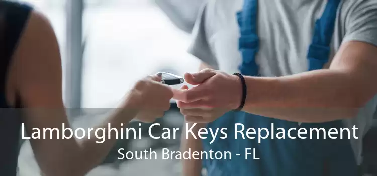 Lamborghini Car Keys Replacement South Bradenton - FL