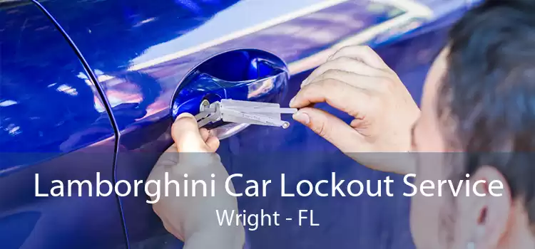 Lamborghini Car Lockout Service Wright - FL