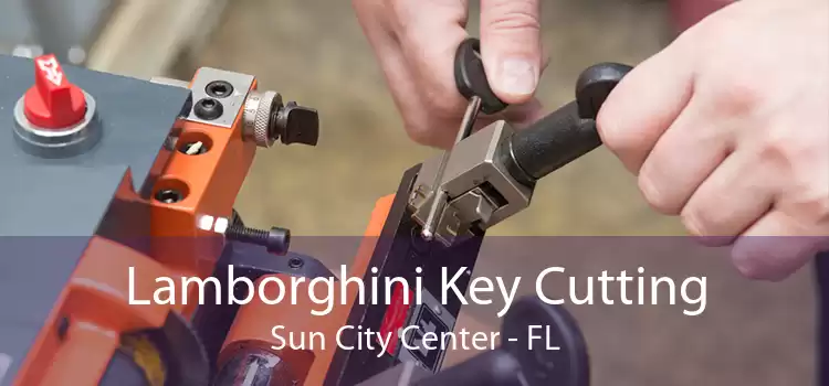 Lamborghini Key Cutting Sun City Center - FL