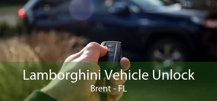 Lamborghini Vehicle Unlock Brent - FL
