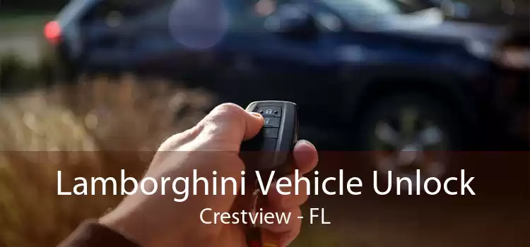 Lamborghini Vehicle Unlock Crestview - FL