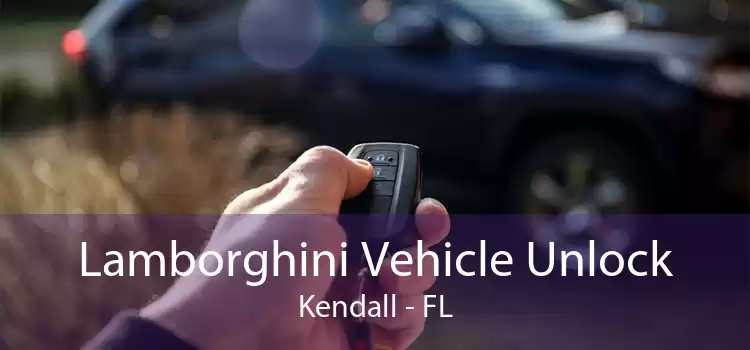 Lamborghini Vehicle Unlock Kendall - FL