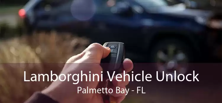 Lamborghini Vehicle Unlock Palmetto Bay - FL