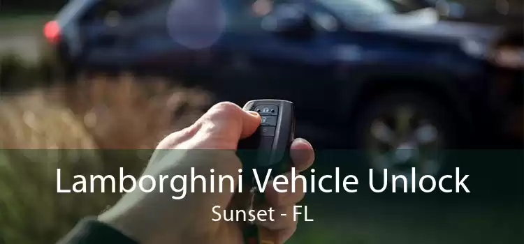 Lamborghini Vehicle Unlock Sunset - FL