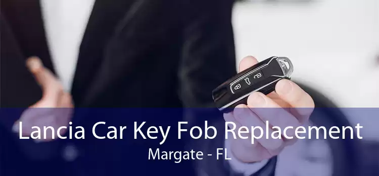 Lancia Car Key Fob Replacement Margate - FL