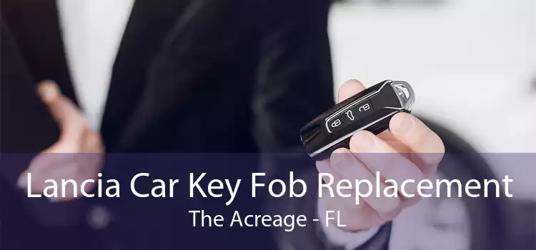 Lancia Car Key Fob Replacement The Acreage - FL