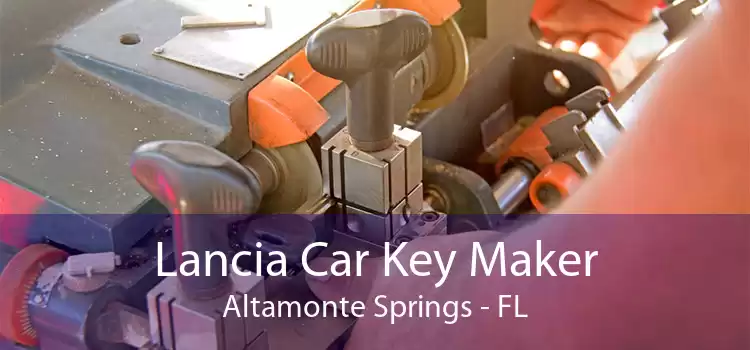 Lancia Car Key Maker Altamonte Springs - FL