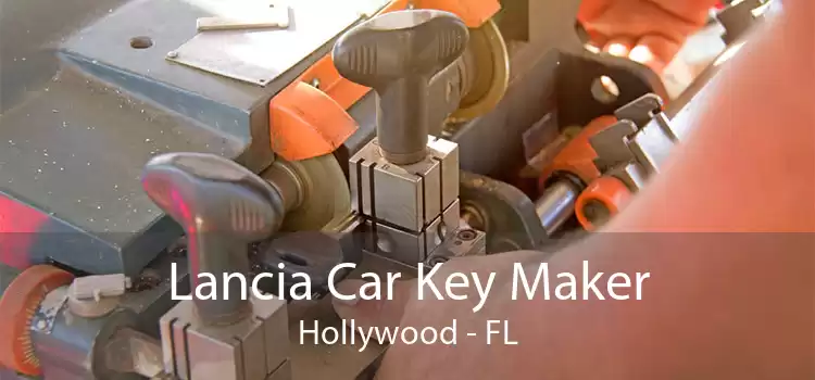 Lancia Car Key Maker Hollywood - FL