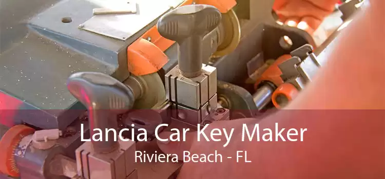 Lancia Car Key Maker Riviera Beach - FL