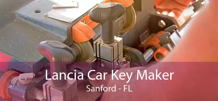 Lancia Car Key Maker Sanford - FL