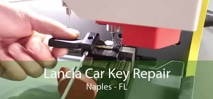 Lancia Car Key Repair Naples - FL