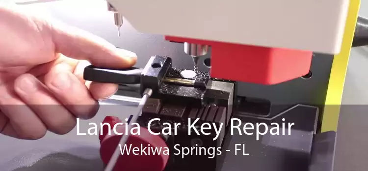 Lancia Car Key Repair Wekiwa Springs - FL
