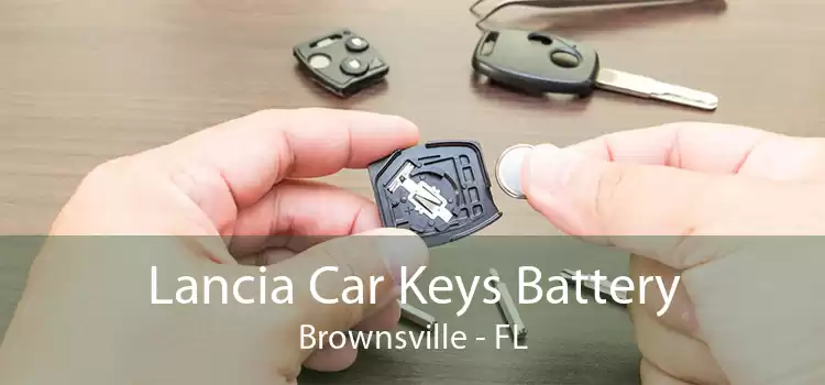 Lancia Car Keys Battery Brownsville - FL