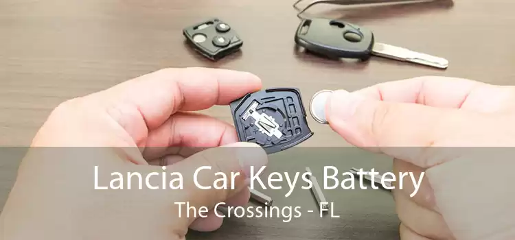 Lancia Car Keys Battery The Crossings - FL
