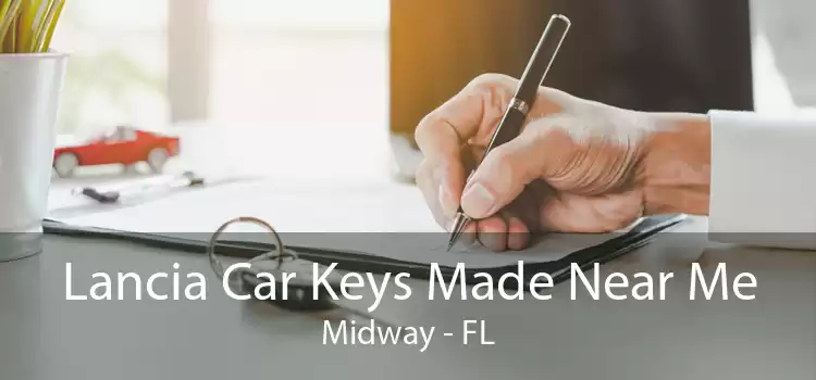 Lancia Car Keys Made Near Me Midway - FL