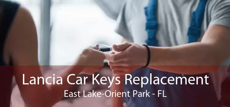 Lancia Car Keys Replacement East Lake-Orient Park - FL