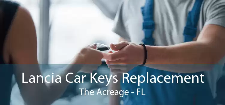 Lancia Car Keys Replacement The Acreage - FL