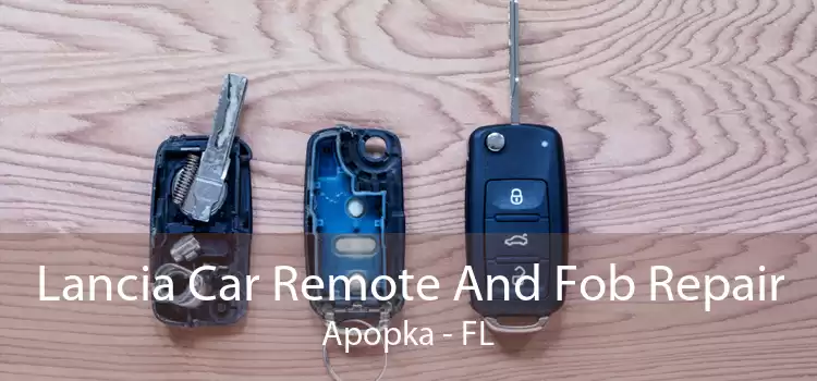 Lancia Car Remote And Fob Repair Apopka - FL
