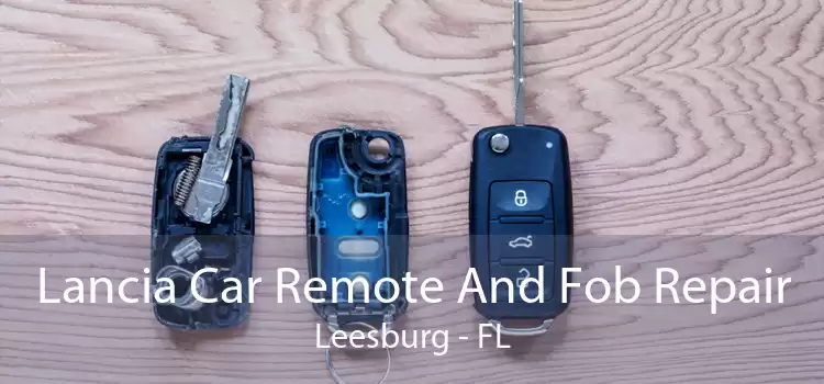 Lancia Car Remote And Fob Repair Leesburg - FL