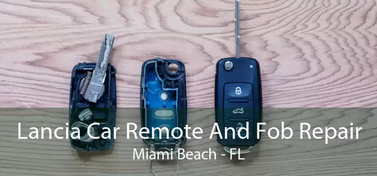 Lancia Car Remote And Fob Repair Miami Beach - FL