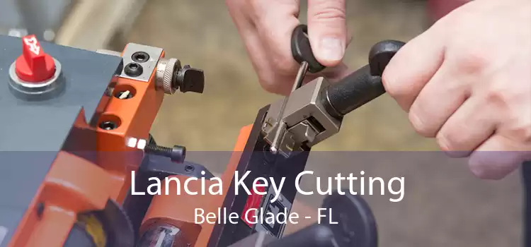 Lancia Key Cutting Belle Glade - FL