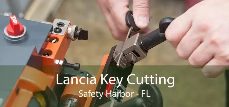 Lancia Key Cutting Safety Harbor - FL