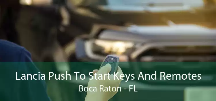 Lancia Push To Start Keys And Remotes Boca Raton - FL