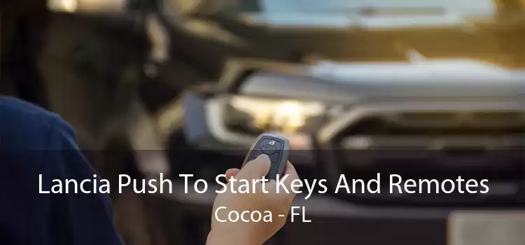 Lancia Push To Start Keys And Remotes Cocoa - FL