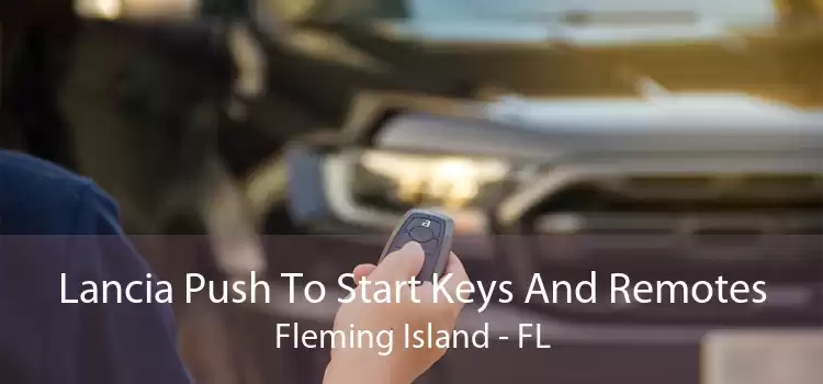 Lancia Push To Start Keys And Remotes Fleming Island - FL