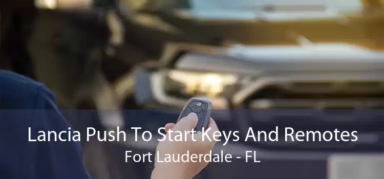 Lancia Push To Start Keys And Remotes Fort Lauderdale - FL