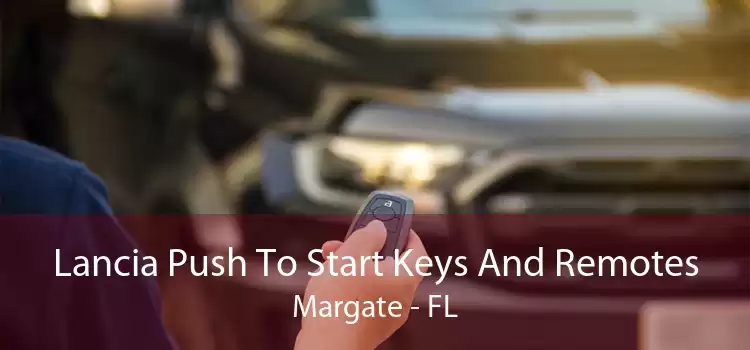 Lancia Push To Start Keys And Remotes Margate - FL
