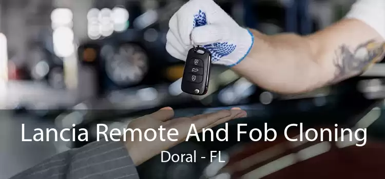 Lancia Remote And Fob Cloning Doral - FL