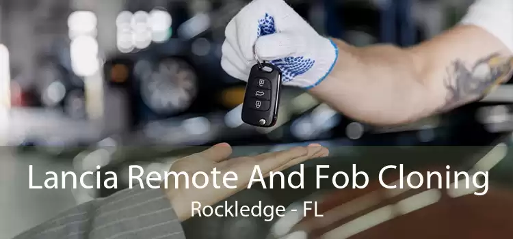 Lancia Remote And Fob Cloning Rockledge - FL