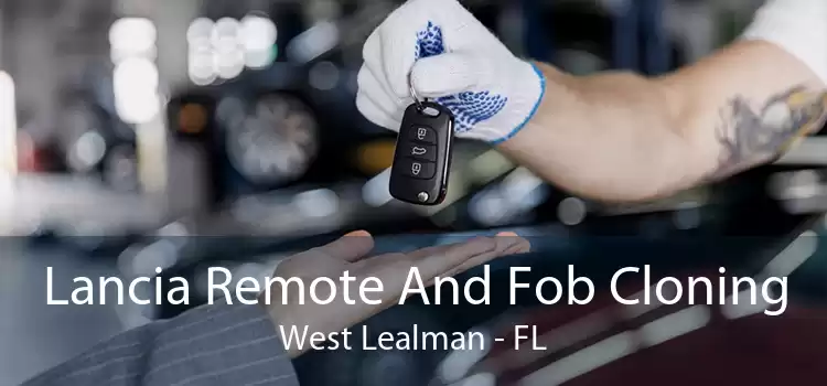 Lancia Remote And Fob Cloning West Lealman - FL