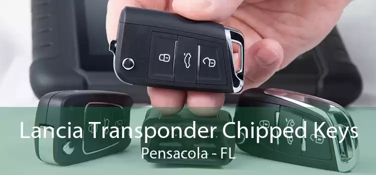 Lancia Transponder Chipped Keys Pensacola - FL