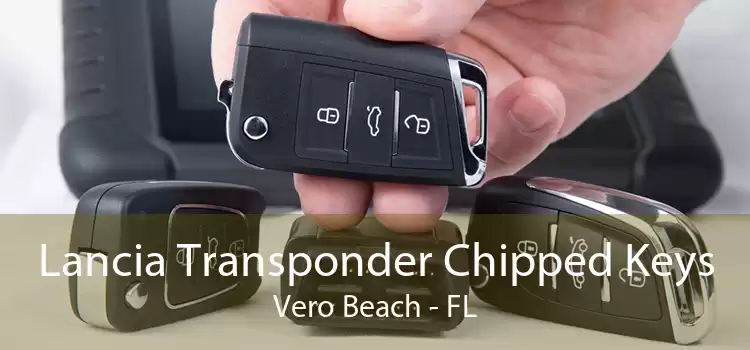 Lancia Transponder Chipped Keys Vero Beach - FL