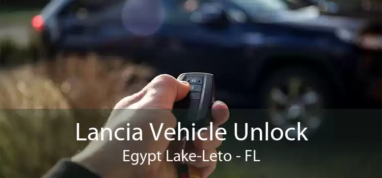 Lancia Vehicle Unlock Egypt Lake-Leto - FL