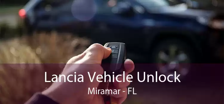 Lancia Vehicle Unlock Miramar - FL
