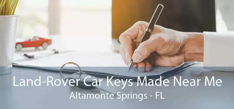 Land-Rover Car Keys Made Near Me Altamonte Springs - FL
